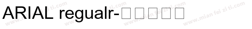 ARIAL regualr字体转换